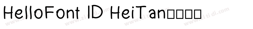 HelloFont ID HeiTan字体转换